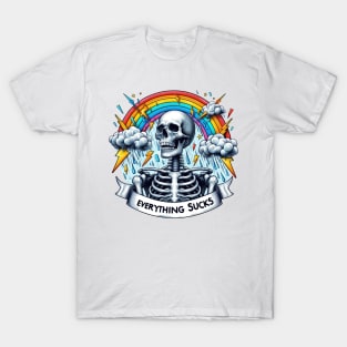 "Everything Sucks" Funny Skeleton T-Shirt